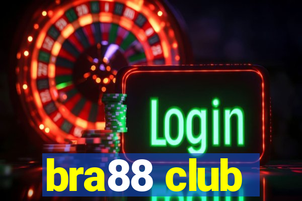 bra88 club